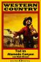 [Western Country 156] • Tod im Alameda Canyon